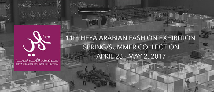 Heya Arabian Fashion Exhibition 2017