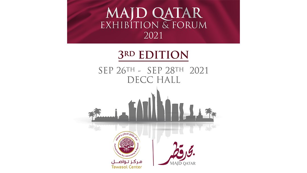 Majd Qatar Exhibition & Forum 2021