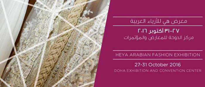 10th HEYA ARABIAN FASHION EXHIBITION
